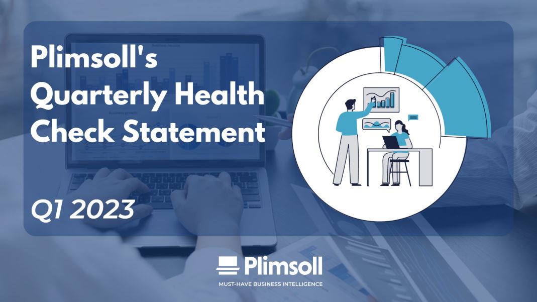 1 in 3 UK businesses have been awarded a “Danger” rating in the Plimsoll Quarterly Health Check Statement for Q1 2023